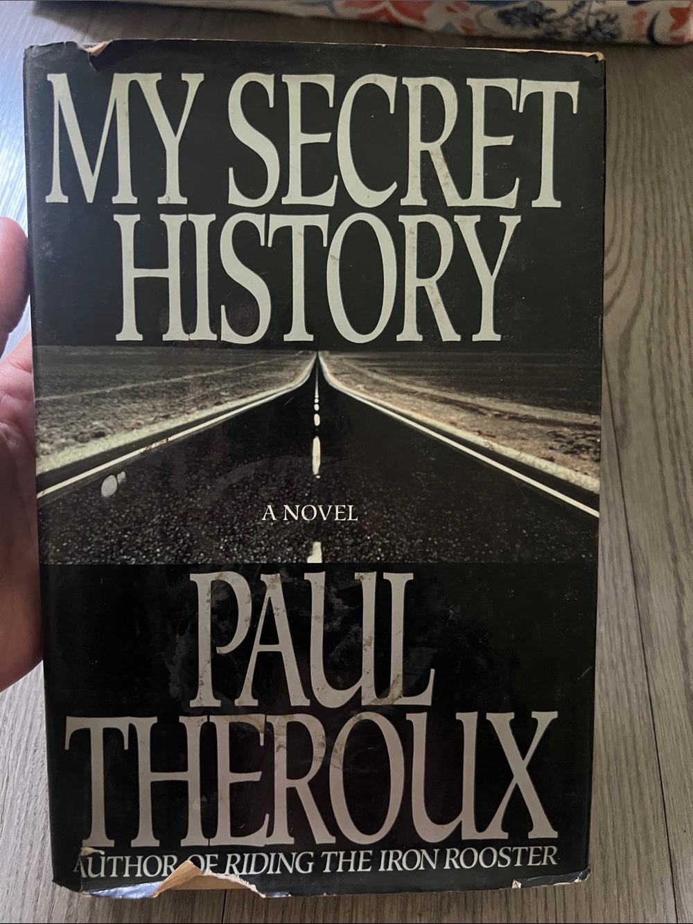 My Secret History by Paul Theroux - Black Cover Novel
